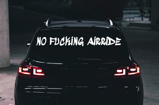 Aufkleber "no fucking airride"